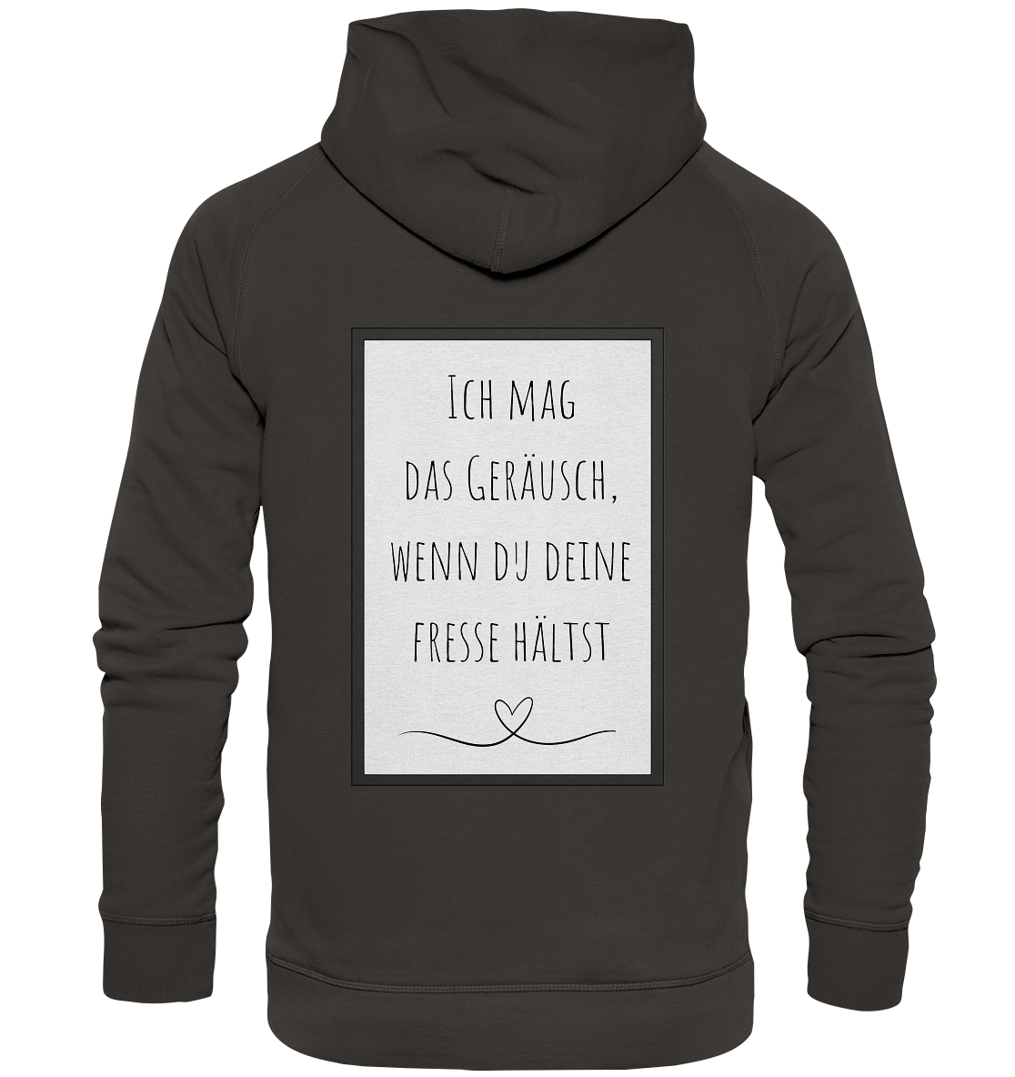 Ich mag das Geräusch - Basic Unisex Hoodie