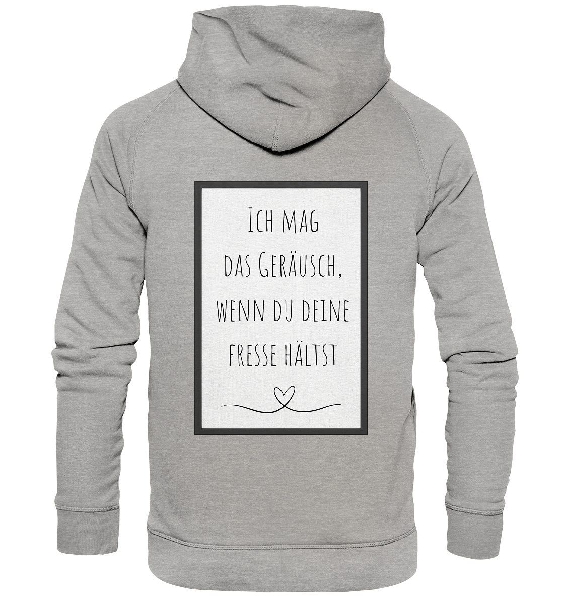 Ich mag das Geräusch - Basic Unisex Hoodie