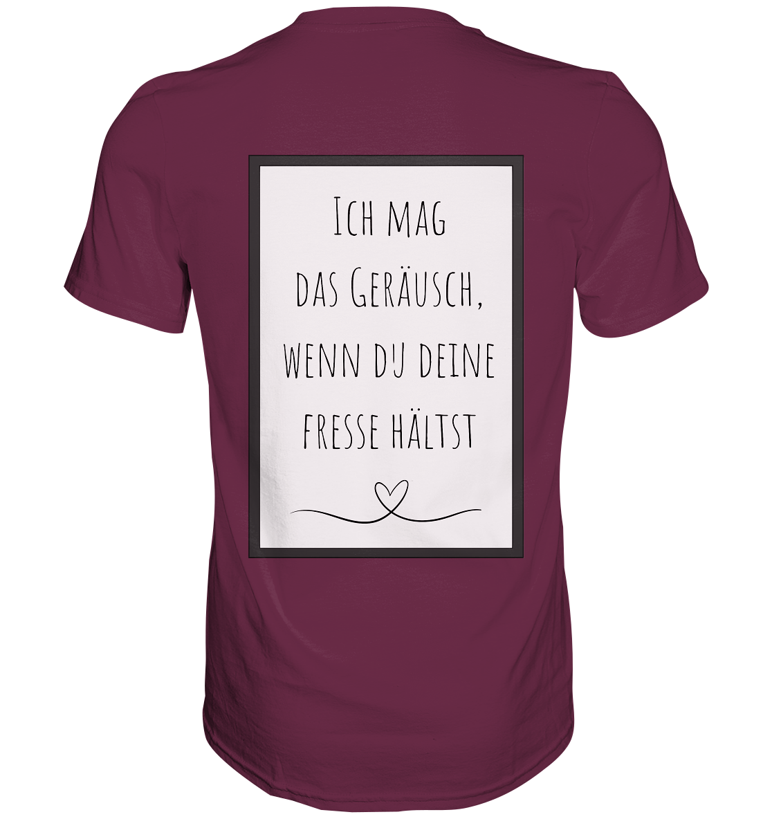 Ich mag das Geräusch - Premium Shirt