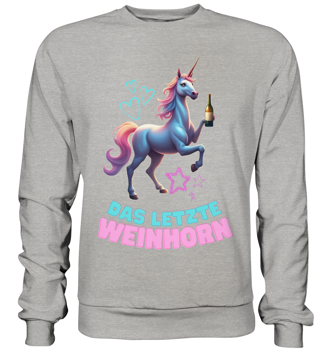 Das letzte Weinhorn - Basic Sweatshirt