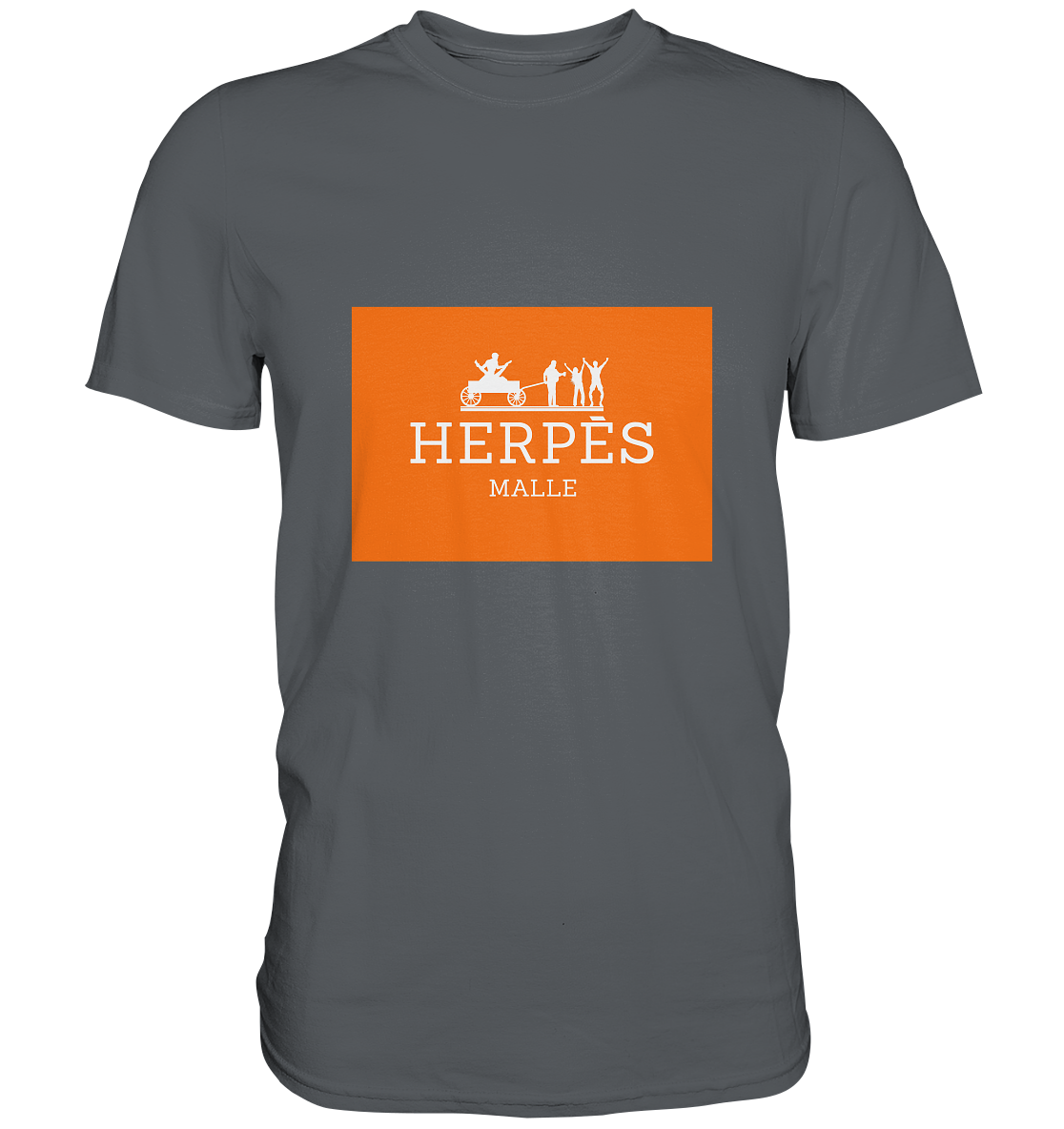 Herpés Malle - Premium Shirt