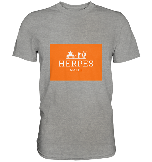Herpés Malle - Premium Shirt